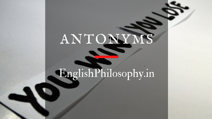 Antonyms - English Philosophy