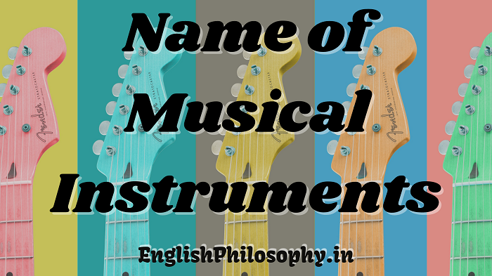 Musical Instruments - English Philosophy