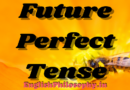 Future Perfect Tense - English Philosophy