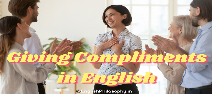 Giving Compliments in English - English Philosophy