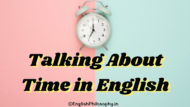 Talking About Time in English - English philosophy