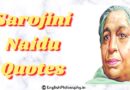 Sarojini Naidu Quotes - English Philosophy