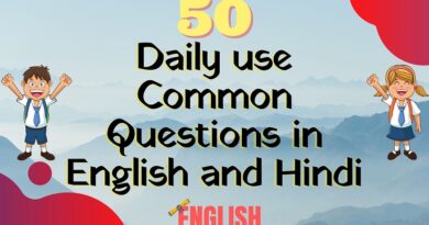50 Daily use Common Questions in English and Hindi - English Philosophy